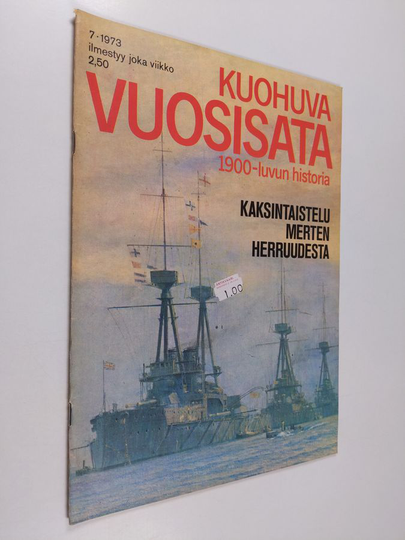 Kuohuva vuosisata - 1900 luvun historia 7/1973