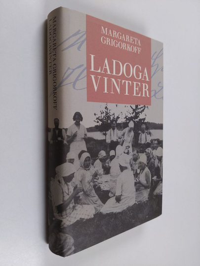 Margareta Grigorkoff : Ladogavinter