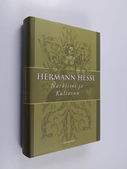 Hermann Hesse : Narkissos ja Kultasuu