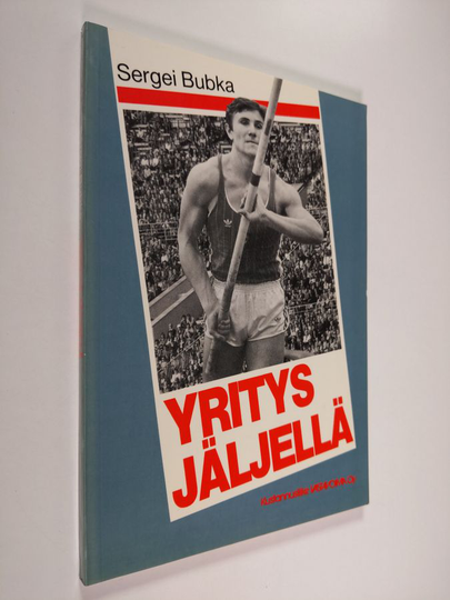 Sergei Bubka : Yritys jäljellä