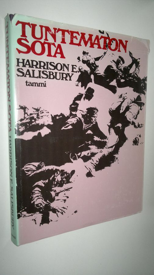 Harrison E. Salisbury : Tuntematon sota