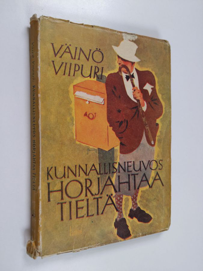 Väinö Viipuri : Kunnallisneuvos horjahtaa tieltä : ajanvieteromaani