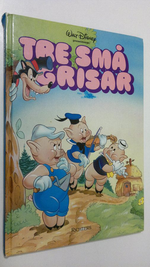 Walt Disney : Tre små grisar