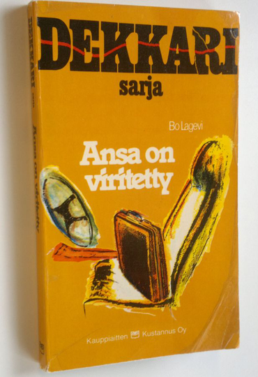 Bo Lagevi : Ansa on viritetty