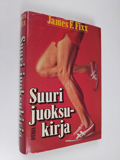 James F. Fixx : Suuri juoksukirja