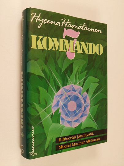 Hyeena Hämäläinen : Kommando 7