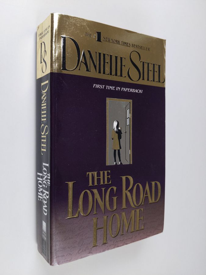 Danielle Steel : The Long Road Home