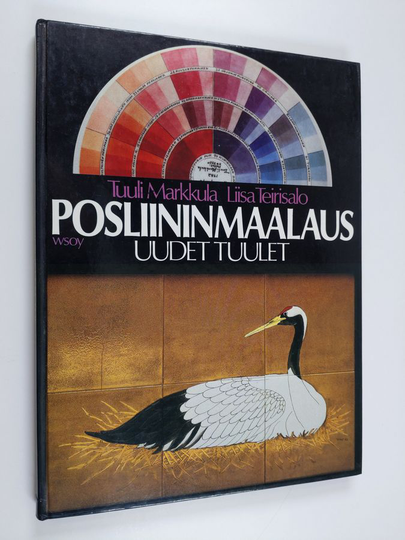 Tuuli Markkula : Posliininmaalaus : uudet tuulet