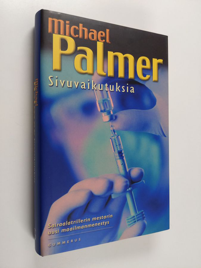 Michael Palmer : Sivuvaikutuksia
