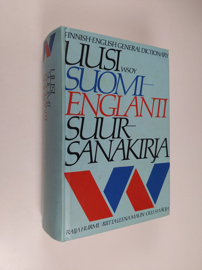 Raija Hurme ym. : Uusi suomi - englanti suursanakirja