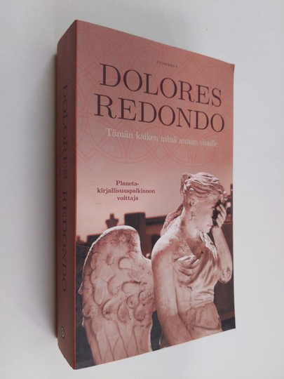 Dolores Redondo : Tämän kaiken minä annan sinulle