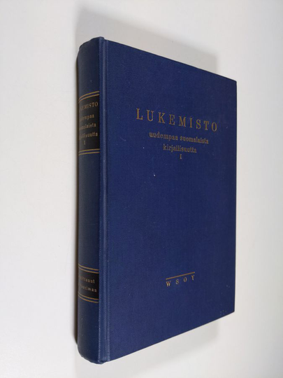 Lukemisto 1 : Uudempaa suomalaista kirjallisuutta
