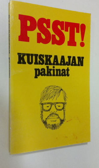 Kuiskaaja : Psst! : Kuiskaajan pakinat