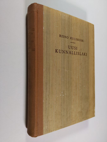 Reino Kuuskoski : Uusi kunnallislaki