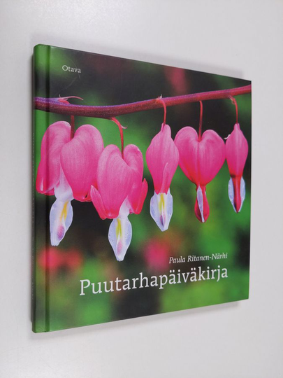 Paula Ritanen-Närhi : Puutarhapäiväkirja