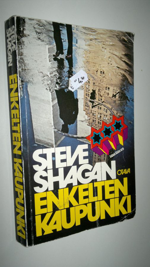 Steve Shagan : Enkelten kaupunki