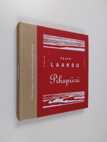 Toivo Laakso : Pihapiiri : runo