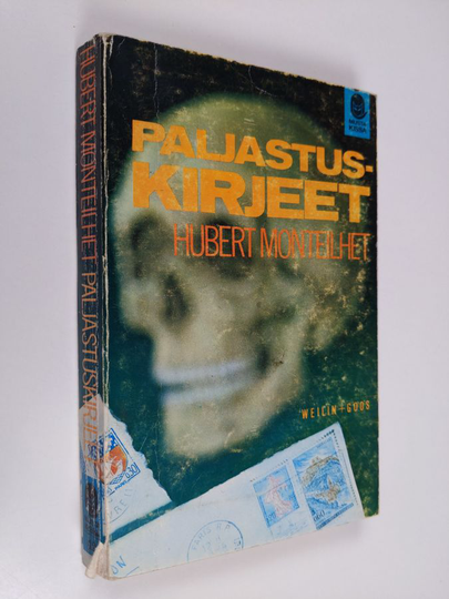 Hubert Monteilhet : Paljastuskirjeet : jännitysromaani