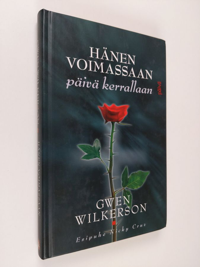 Gwen Wilkerson : Hänen voimassaan päivä kerrallaan