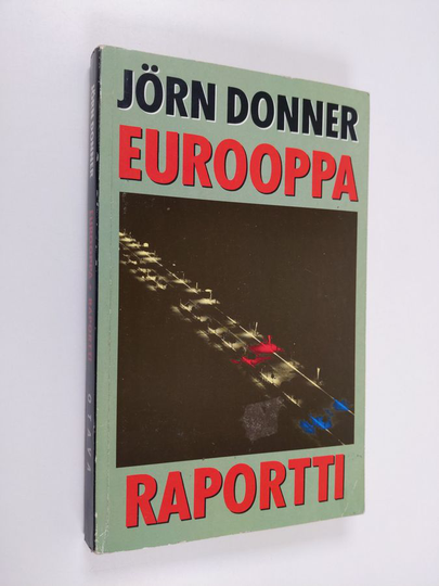 Jörn Donner : Eurooppa-raportti