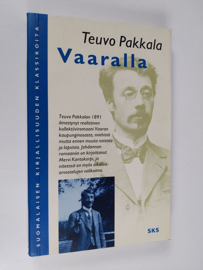 Teuvo Pakkala : Vaaralla : kuvia laitakaupungilta