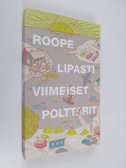 Roope Lipasti : Viimeiset polttarit