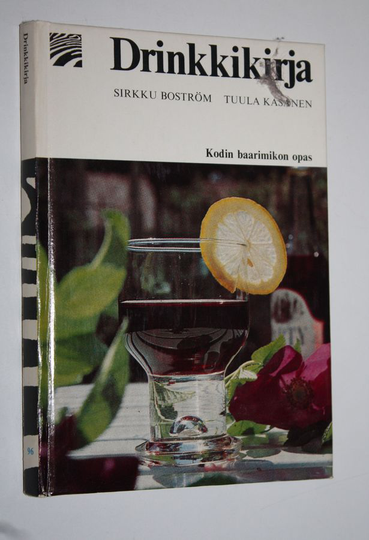 Sirkku Boström : Drinkkikirja