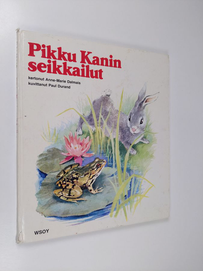Anne-Marie Dalmais : Pikku Kanin seikkailut