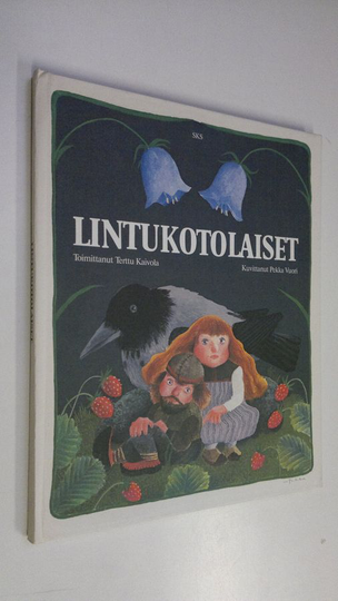 Terttu Kaivola (toim.) : Lintukotolaiset