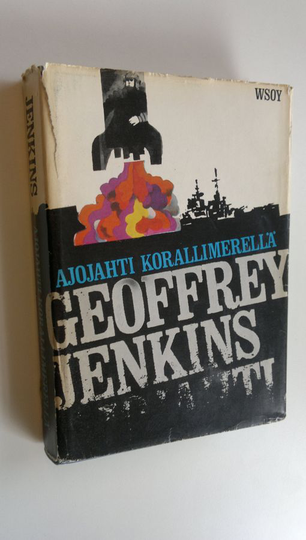 Geoffrey Jenkins : Ajojahti Korallimerellä