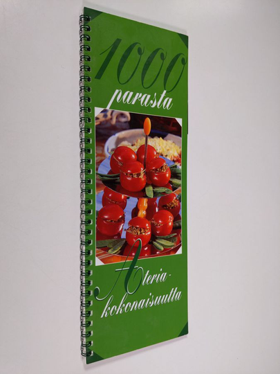 Tuula Salakari (koonnut) : 1000 parasta ateriakokonaisuutta
