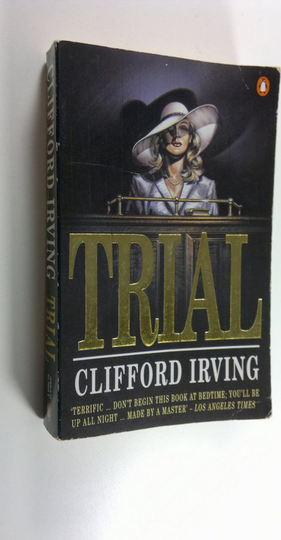 Clifford Irving : Trial