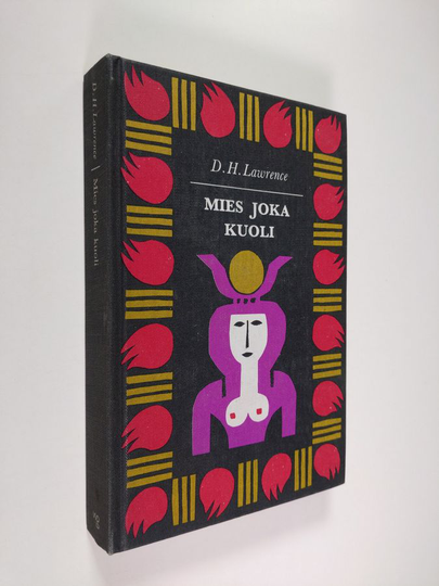 D. H. Lawrence : Mies joka kuoli ; St. Mawr