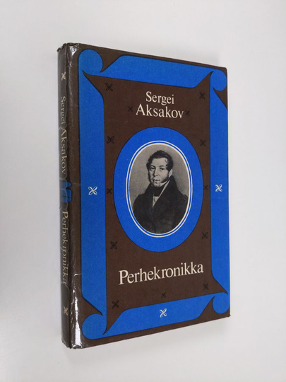 Sergei Aksakov : Perhekronikka
