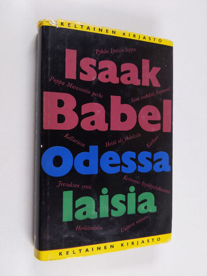 Isaak Babel : Odessalaisia ja muita novelleja