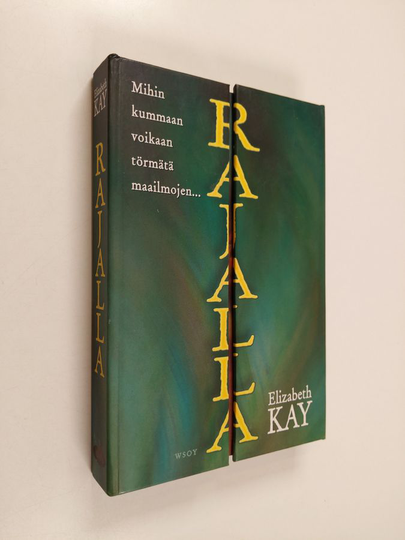 Elizabeth Kay : Rajalla