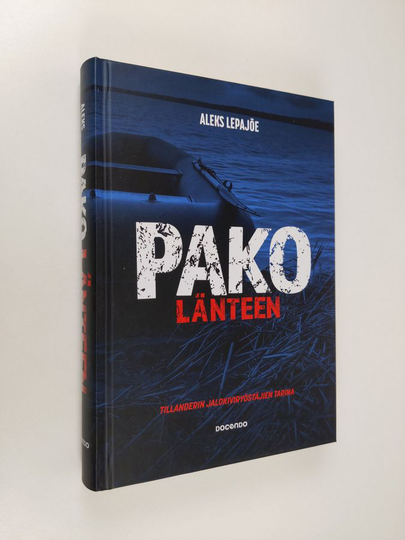 Aleks Lepajõe : Pako länteen - Tillanderin jalokiviryöstäjien tarina
