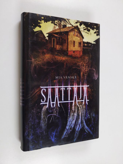 Mia Vänskä : Saattaja
