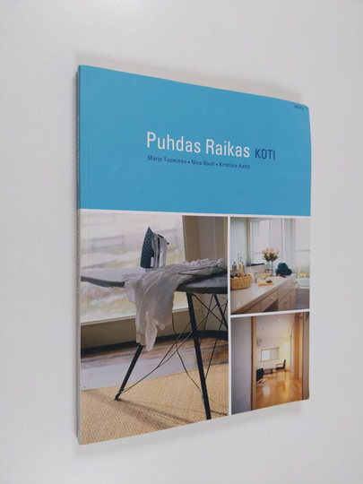Marja Kettunen : Puhdas, raikas koti