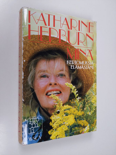 Katharine Hepburn : Minä