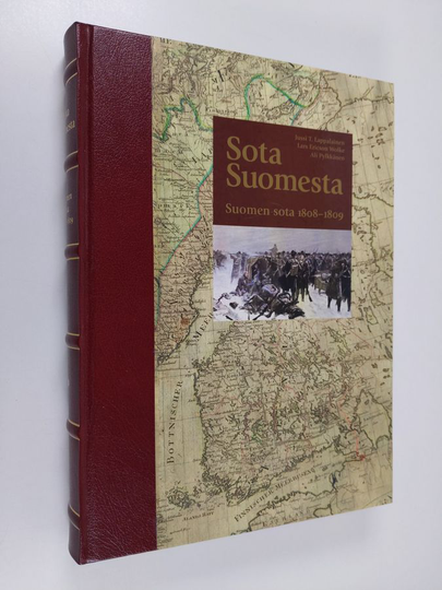 Jussi T. Lappalainen : Sota Suomesta : Suomen sota 1808-1809