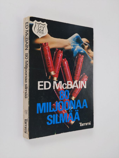 Ed McBain : 80 miljoonaa silmää