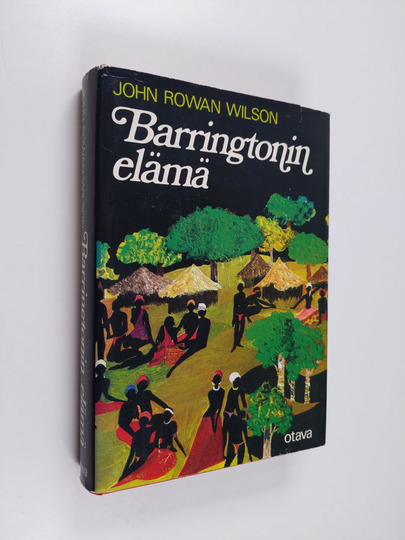 John Rowan Wilson : Barringtonin elämä