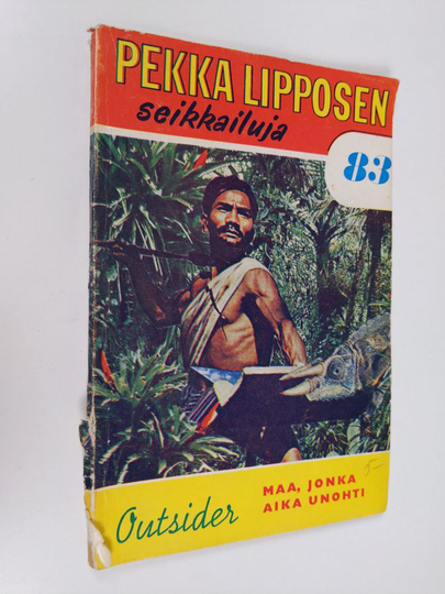 Outsider : Maa, jonka aika unohti