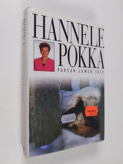 Hannele Pokka : Paksun lumen talvi