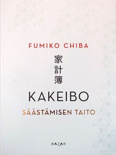 Fumiko Chiba : Kakeibo : Säästämisen taito