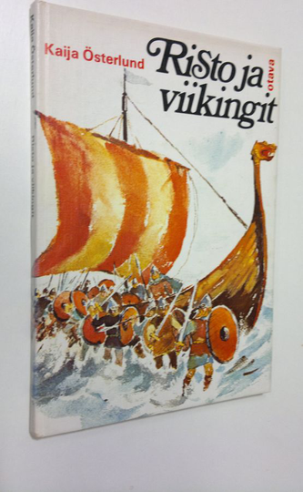 Kaija Österlund : Risto ja viikingit
