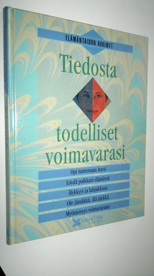 Hannele Hietala (toim) : Tiedosta todelliset voimavarasi
