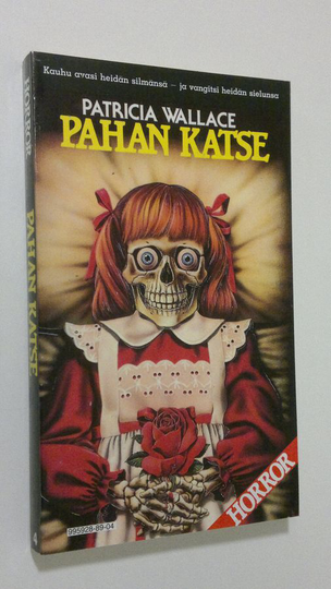 Patricia Wallace : Pahan katse