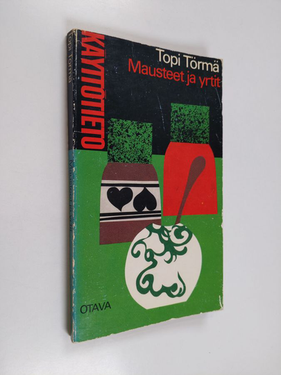 Topi Törmä : Mausteet ja yrtit